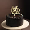 Chocolate Truffle Best Dad Cake