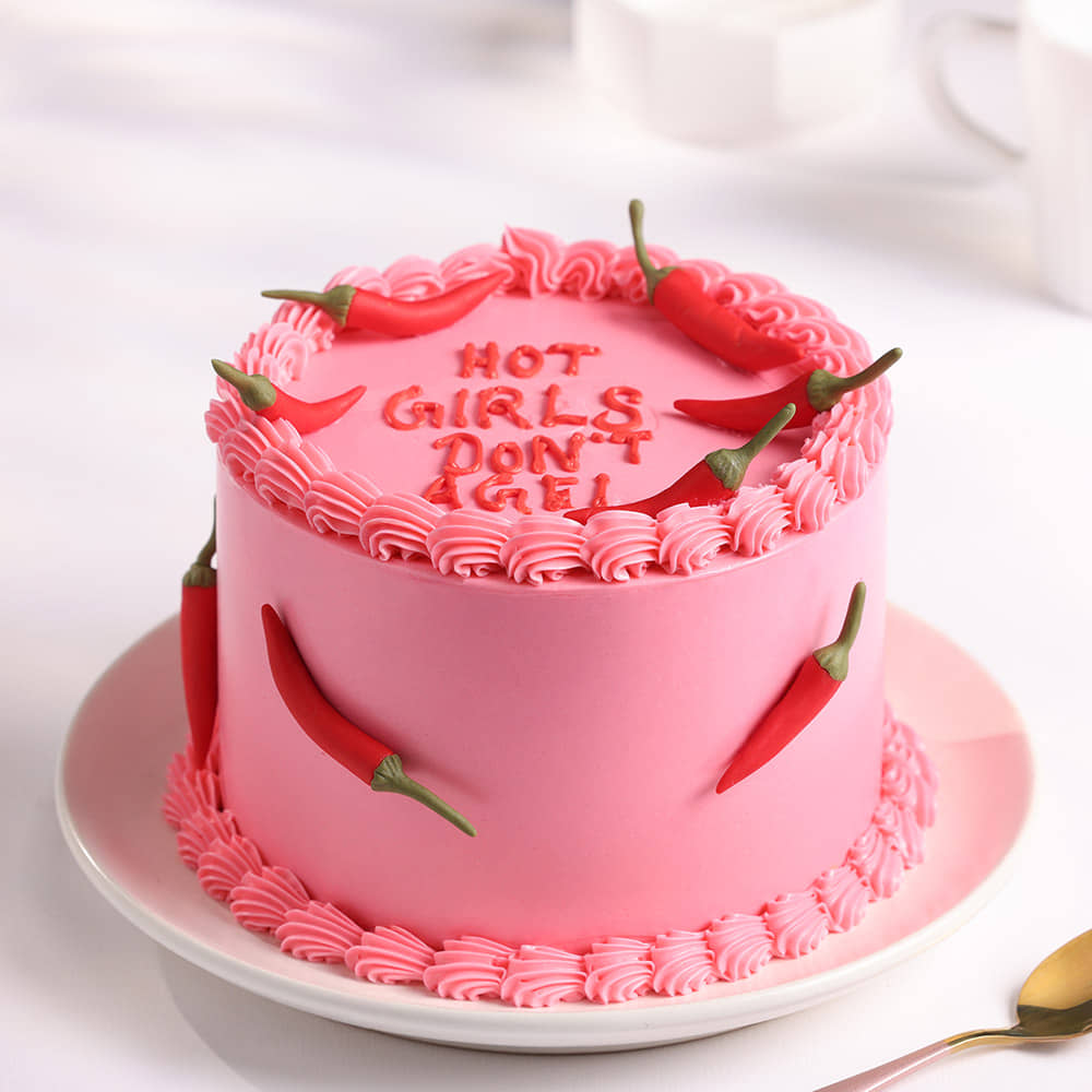 Hot Girls Dont Age Mirchi Cake