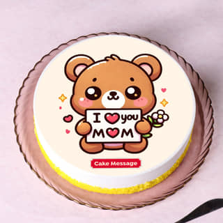 Top View of Love You Mom Teddy Cake