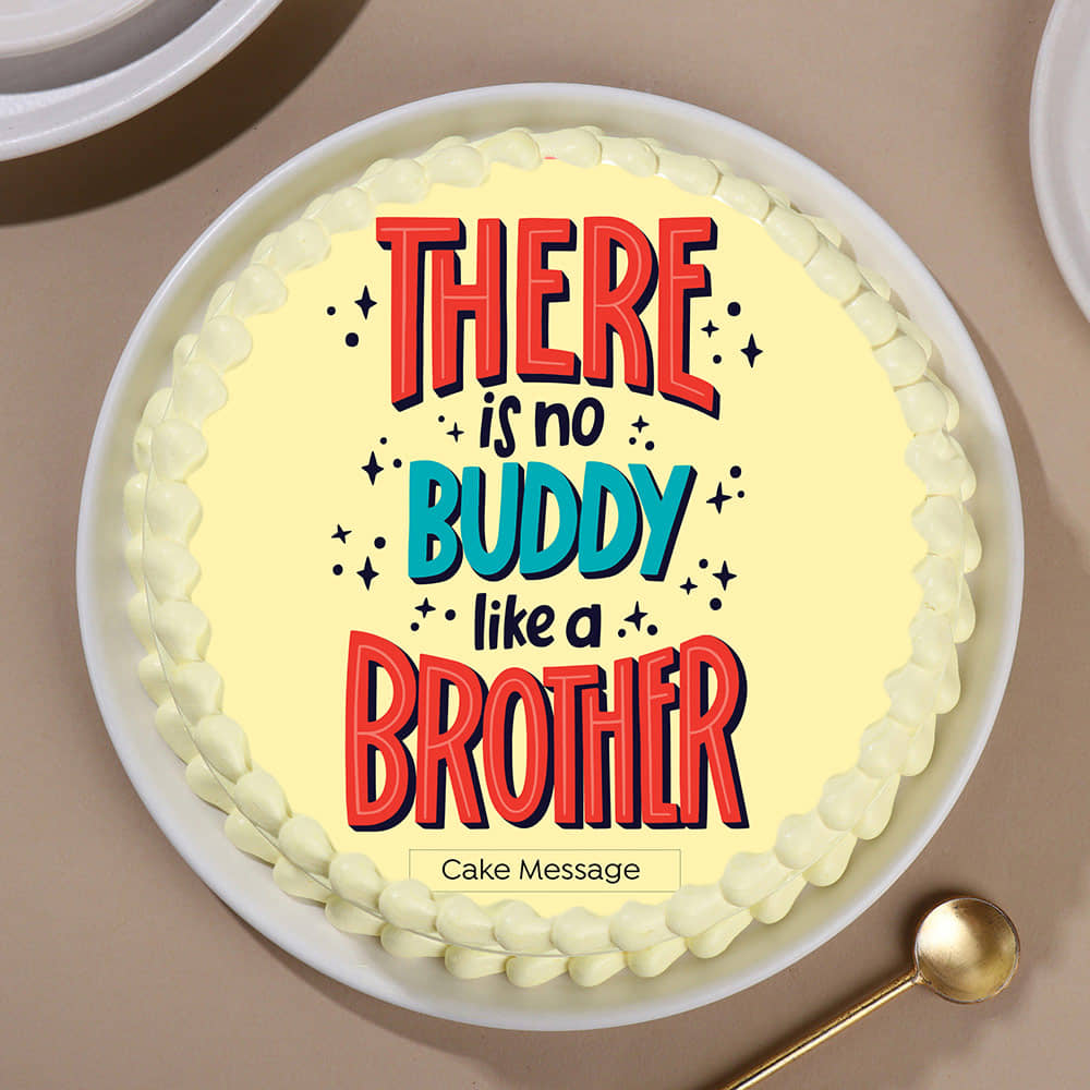 My Buddy Bro Cake