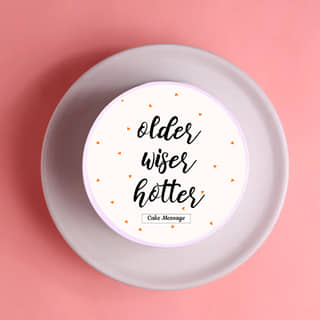 Older Wiser Hotter Bento Cake Older Wiser Hotter Bento Cake