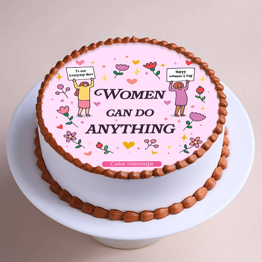 Empowering Womens Day Cake